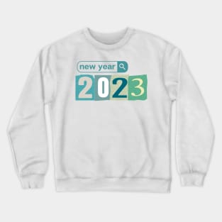 Happy New Year 2023 Crewneck Sweatshirt